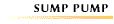 SUMP Pump